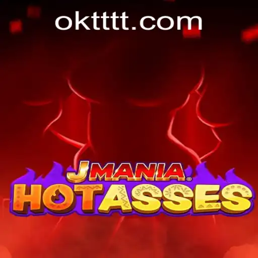 Exploring the Thrills of JManiaHotAsses: Your Ultimate Guide